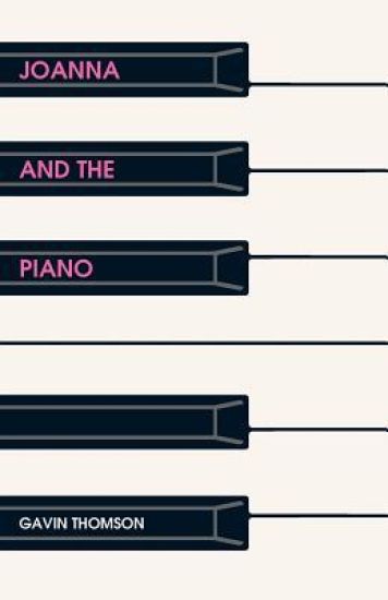 Joanna And The Piano