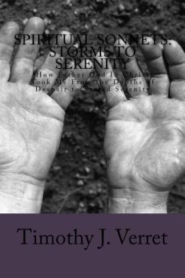 Spiritual Sonnets: Storms to Serenity
