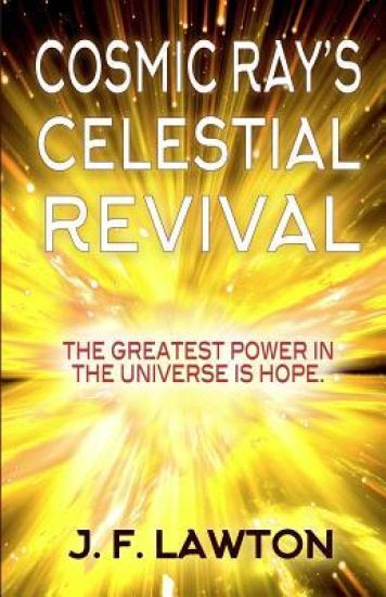Cosmic Ray's Celestial Revival