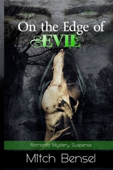 On The Edge of Evil: Romantic Suspense