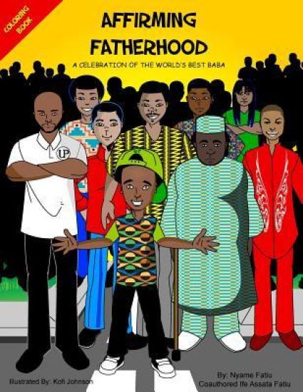 Affirming Fatherhood: A Celebration Of The World's Best Baba