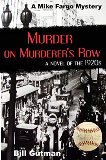 Murder on Murderer's Row: A Novel of the 1920s