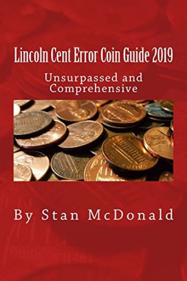 Lincoln Cent Error Coin Guide 2019