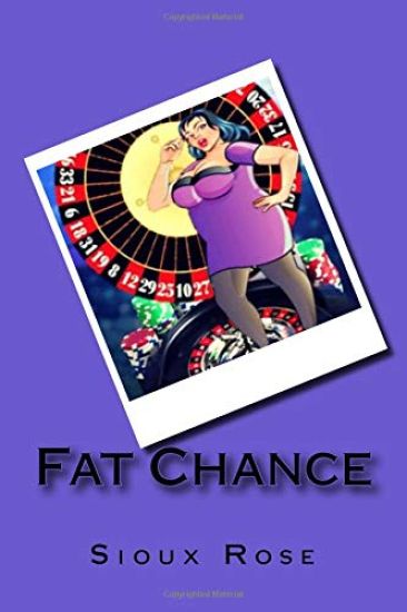 Fat Chance