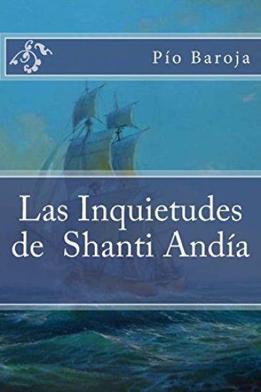 Las Inquietudes de Shanti Andía
