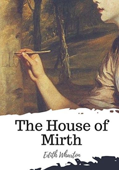 The House of Mirth