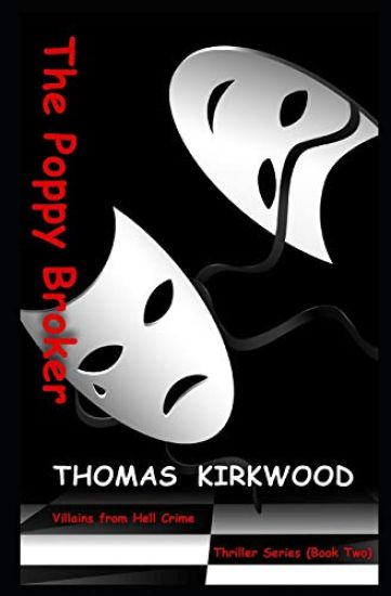 The Poppy Broker: Second Edition