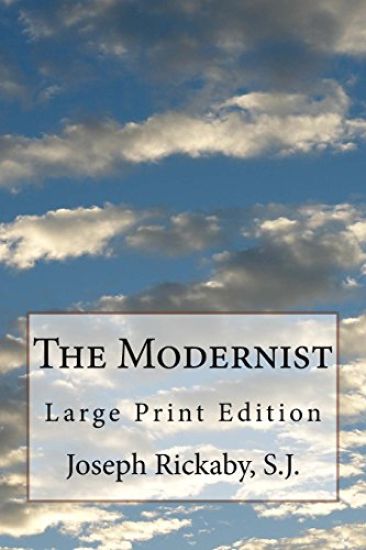 The Modernist: Large Print Edition