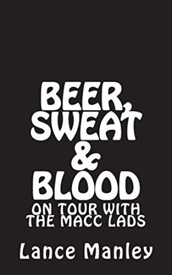 Beer, Sweat & Blood