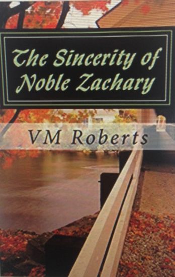 The Sincerity of Noble Zachary