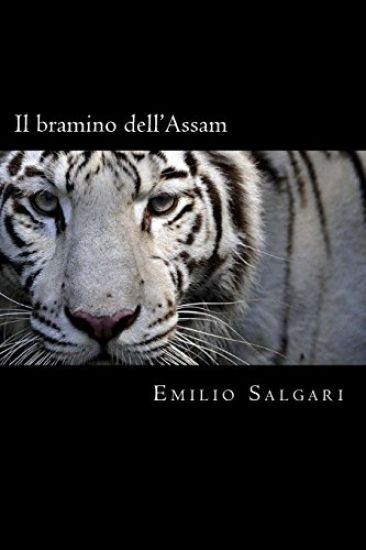 Il bramino dell'Assam (Italian Edition)