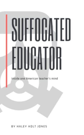 Suffocated Educator