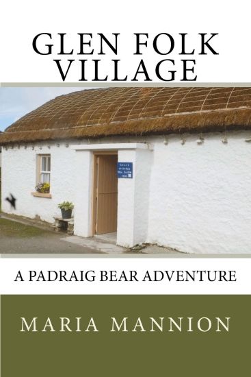 Glen Folk Village: A Padraig Bear Adventure