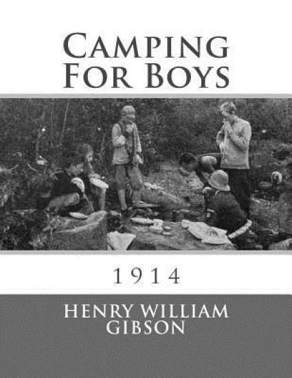 Camping For Boys: 1914