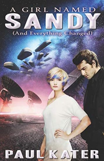 A Girl Named Sandy: (and Everything Changed)