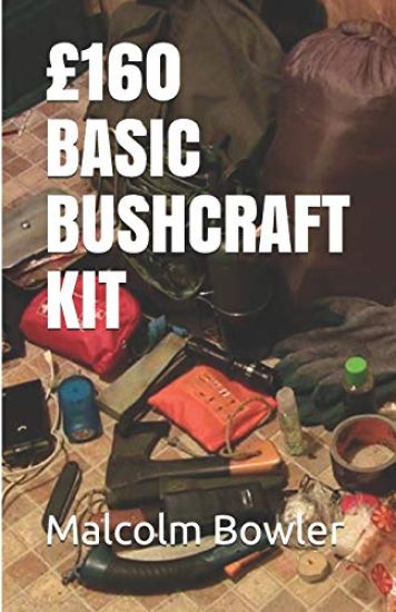 £160 Basic Bushcraft Kit