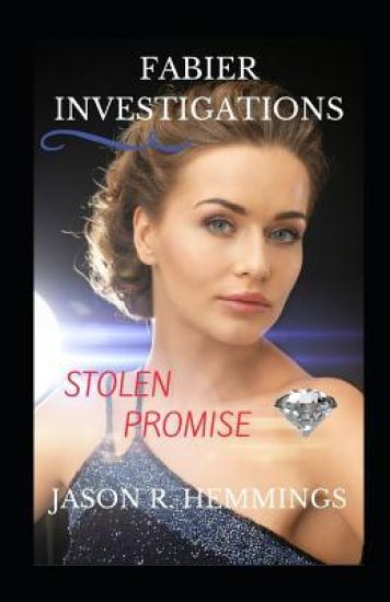 Fabier Investigations: Stolen Promise