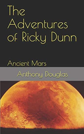 The Adventures of Ricky Dunn: Ancient Mars