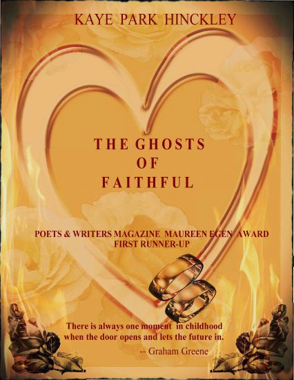 The Ghosts of Faithful: Poets & Writers Magazine Maureen Egen Award, First Runner-Up