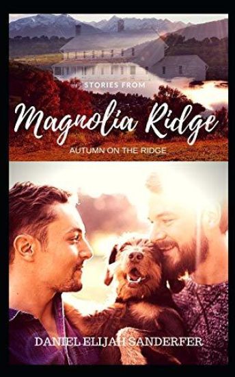 Stories From Magnolia Ridge 5