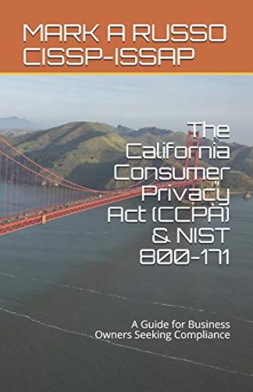 The California Consumer Privacy Act (CCPA) & NIST 800-171