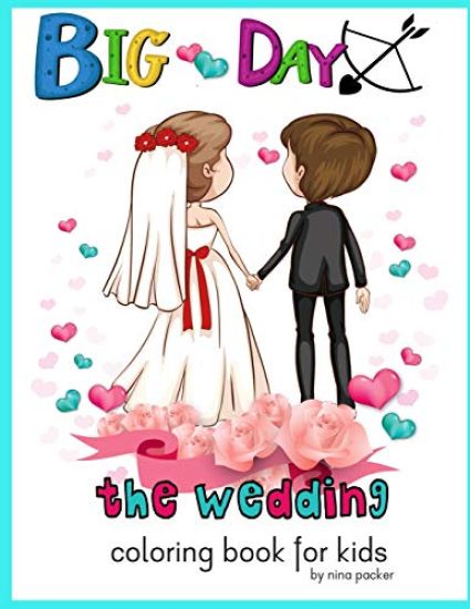 Big Day The wedding Coloring book for kids