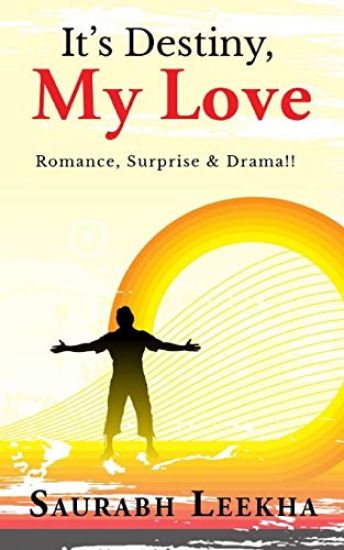 It's Destiny, My Love: Romance, Surprise & Drama !!