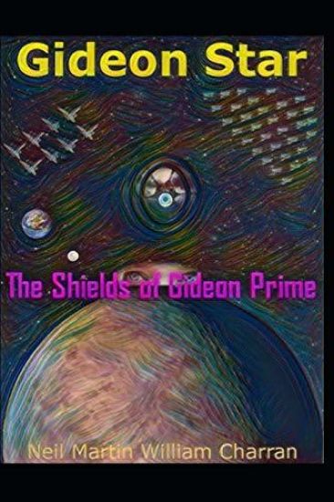 Gideon Star: The Shields of Gideon Prime