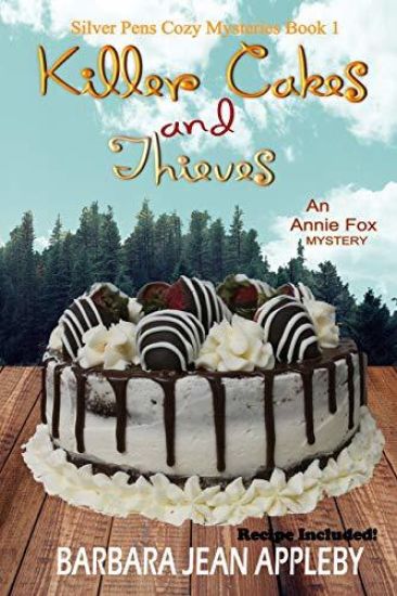 Killer Cakes and Thieves: An Annie Fox Mystery