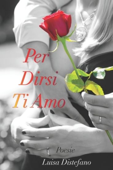 Per Dirsi Ti Amo
