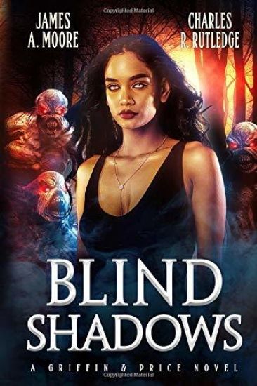 Blind Shadows: A Griffin & Price Novel