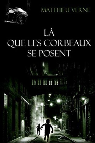 Là que les corbeaux se posent