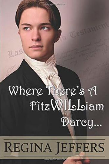 Where There's a Fitzwilliam Darcy: There's a Way