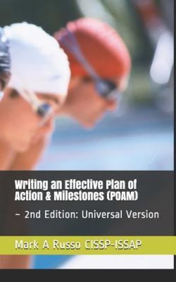 Writing an Effective Plan of Action & Milestones (POAM)