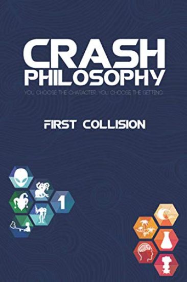 Crash Philosophy: First Collision