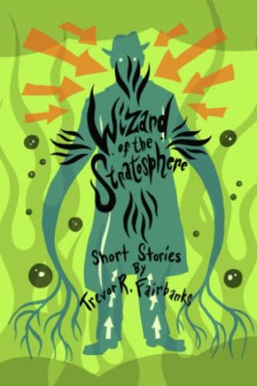 Wizard of the Stratosphere