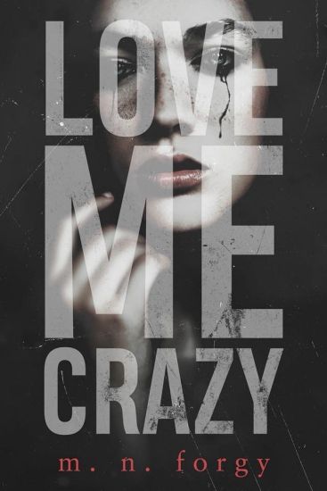 Love Me Crazy