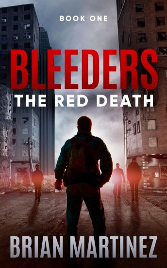Bleeders: Book 1, the Red Death