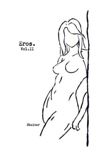 Eros: Vol. 2