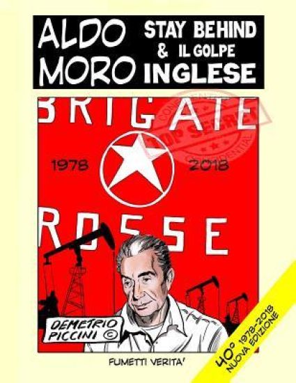 Aldo Moro Stay Behind & Il Golpe Inglese
