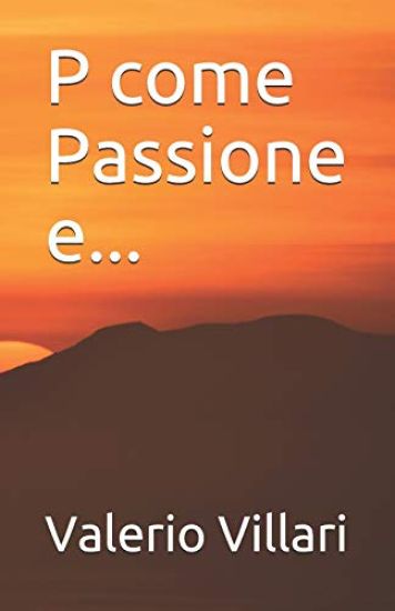 P Come Passione E...