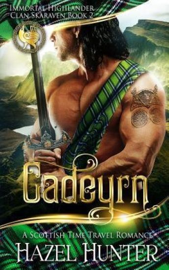 Cadeyrn (Immortal Highlander, Clan Skaraven Book 2)