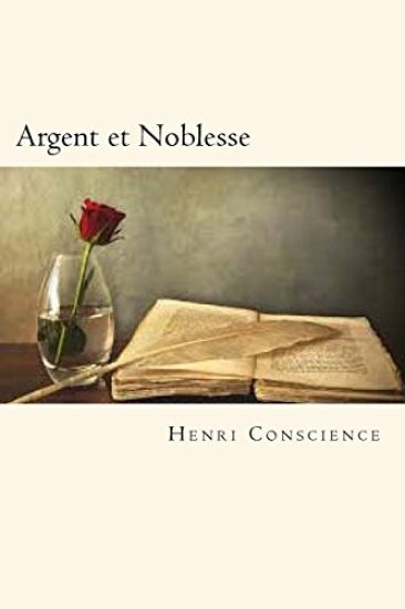 Argent et Noblesse (French Edition)