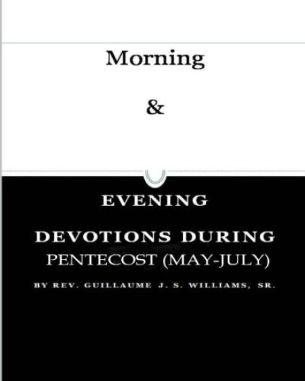 Morning & Evening Pentecost 1: (May-July)