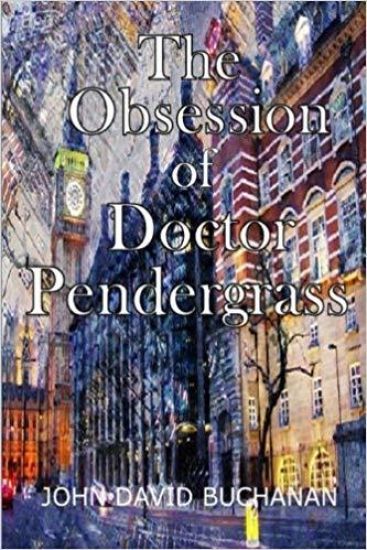 The Obsession of Dr. Pendergrass