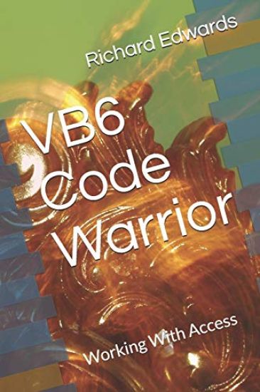 VB6 Code Warrior: Working With Access