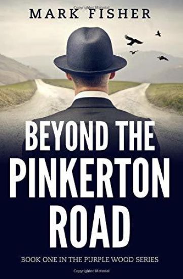 Beyond the Pinkerton Road