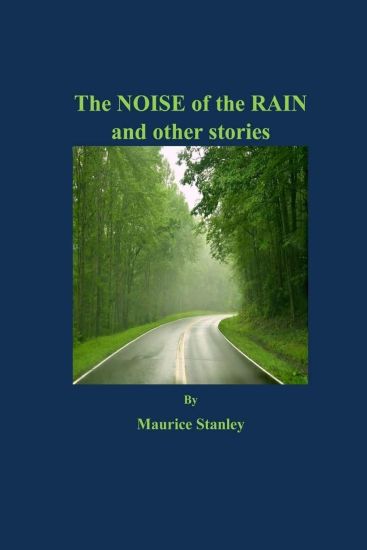 The Noise of the Rain and other stories