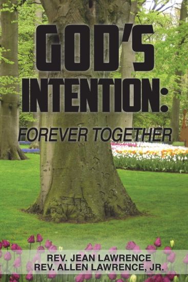 God's Intention: : Forever Together