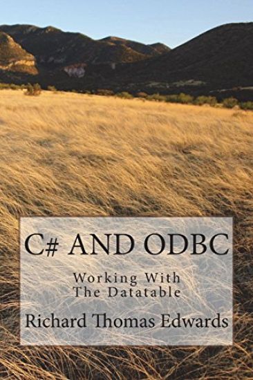 C# and ODBC: Working with the Datatable